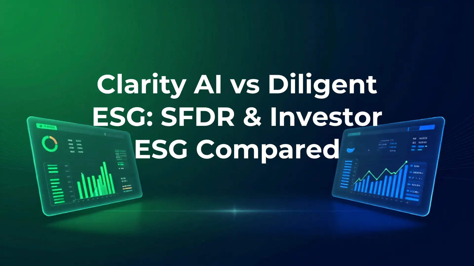Clarity AI vs Diligent ESG compared — outward-in ratings versus inward-out governance
