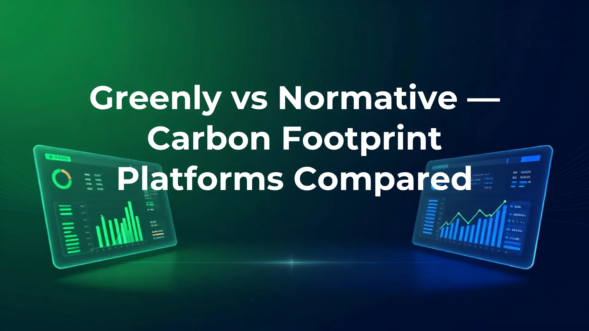 Greenly vs Normative carbon footprint platforms compared side by side